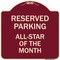 Signmission Reserved Parking All Star of Month Heavy-Gauge Aluminum Architectural Sign, 18" x 18", BU-1818-23139 A-DES-BU-1818-23139 - alternate 1